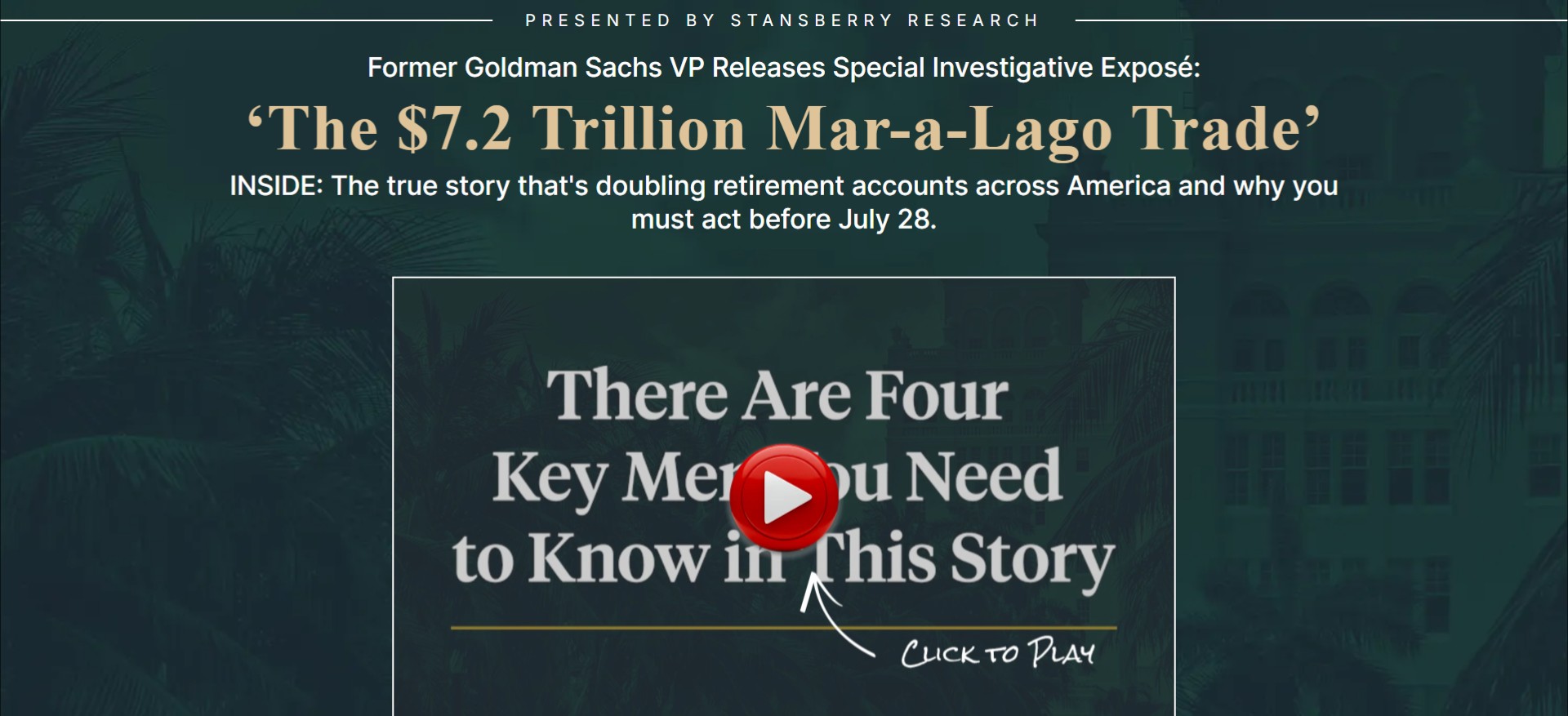 Stansberry Research · Mar-a-Lago Accord · VSL · (Biz Opp)